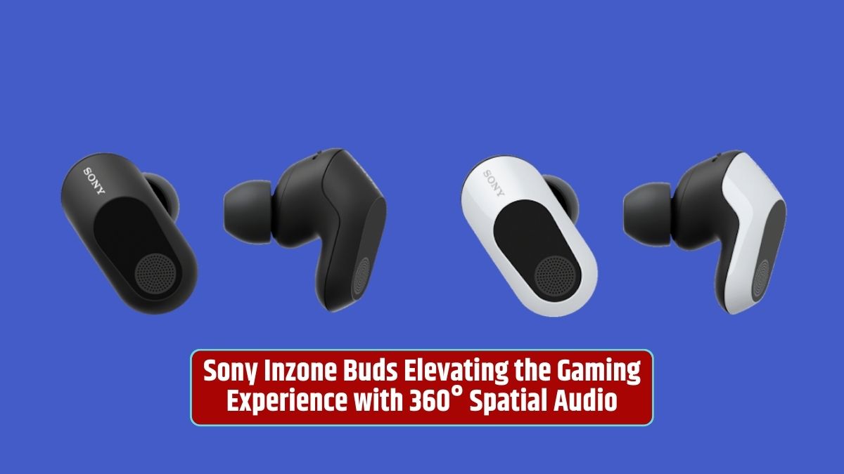 Sony Inzone Buds, gaming audio, 360° spatial audio, personalized sound, AI Noise Reduction, gaming earbuds,