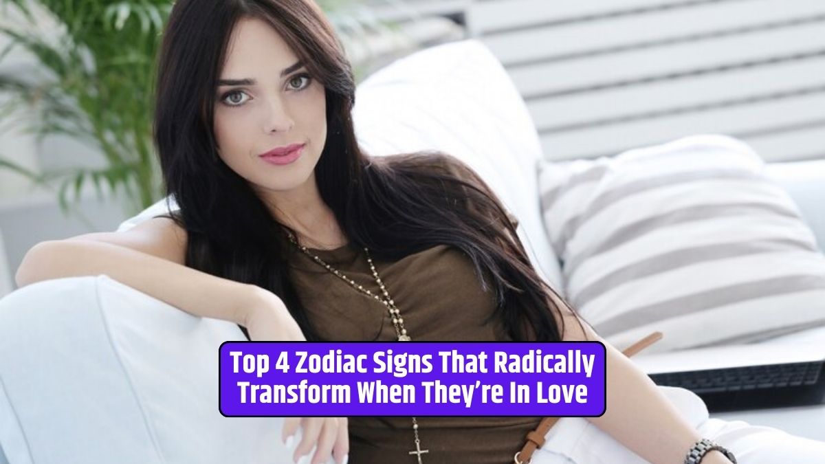 Zodiac signs, Love transformation, Impact of love, Zodiac in love, Personality changes in love,